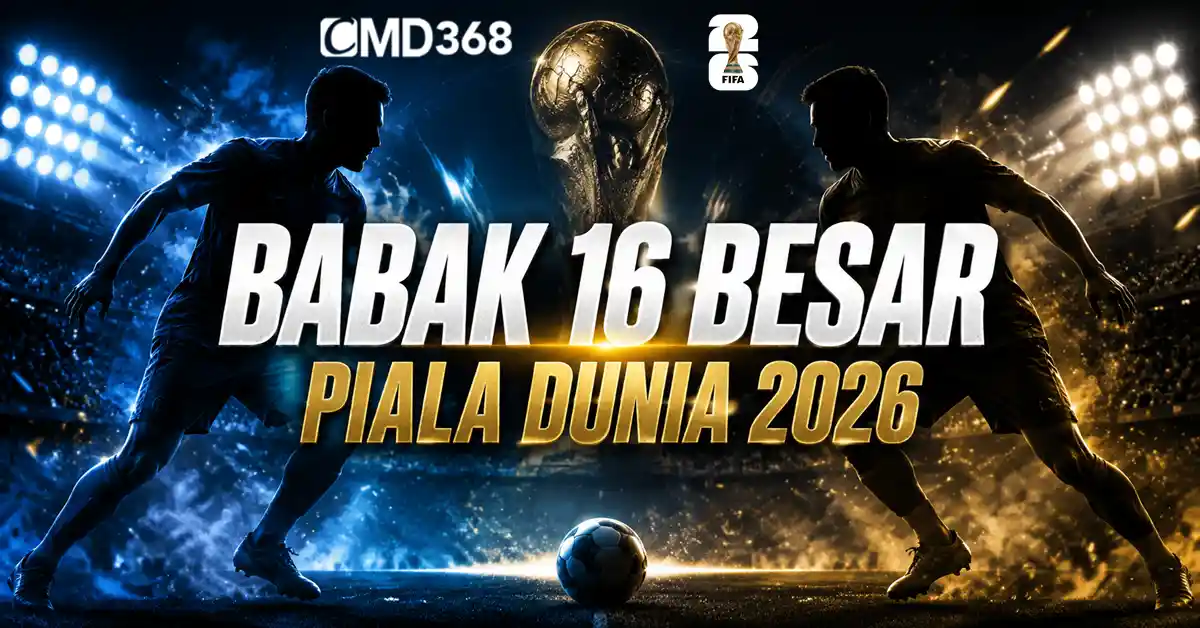 Babak 16 Besar Piala Dunia 2026 — Jadwal dan Analisis 8 Laga